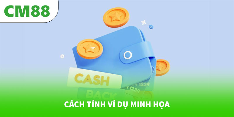 Cách tính ví dụ minh họa