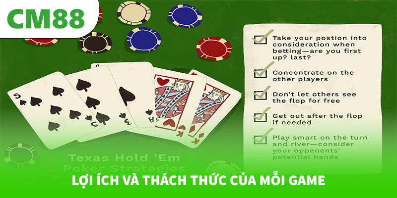 Lợi ích và thách thức của mỗi game